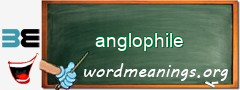 WordMeaning blackboard for anglophile